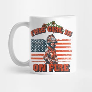 Firefighter woman USA flag funny sarcastic quote This girl is on fire Mug